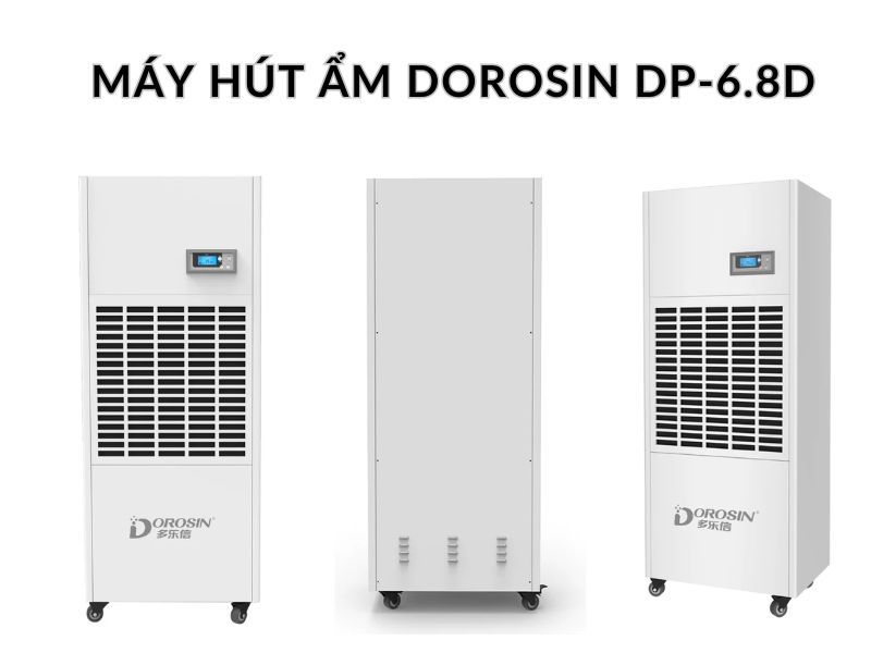 máy hút ẩm công nghiệp Dorosin DP-6.8D